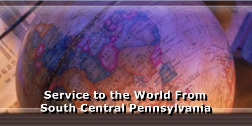 Serving the world from South Central Pennsylvania